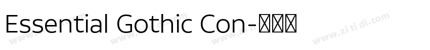 Essential Gothic Con字体转换